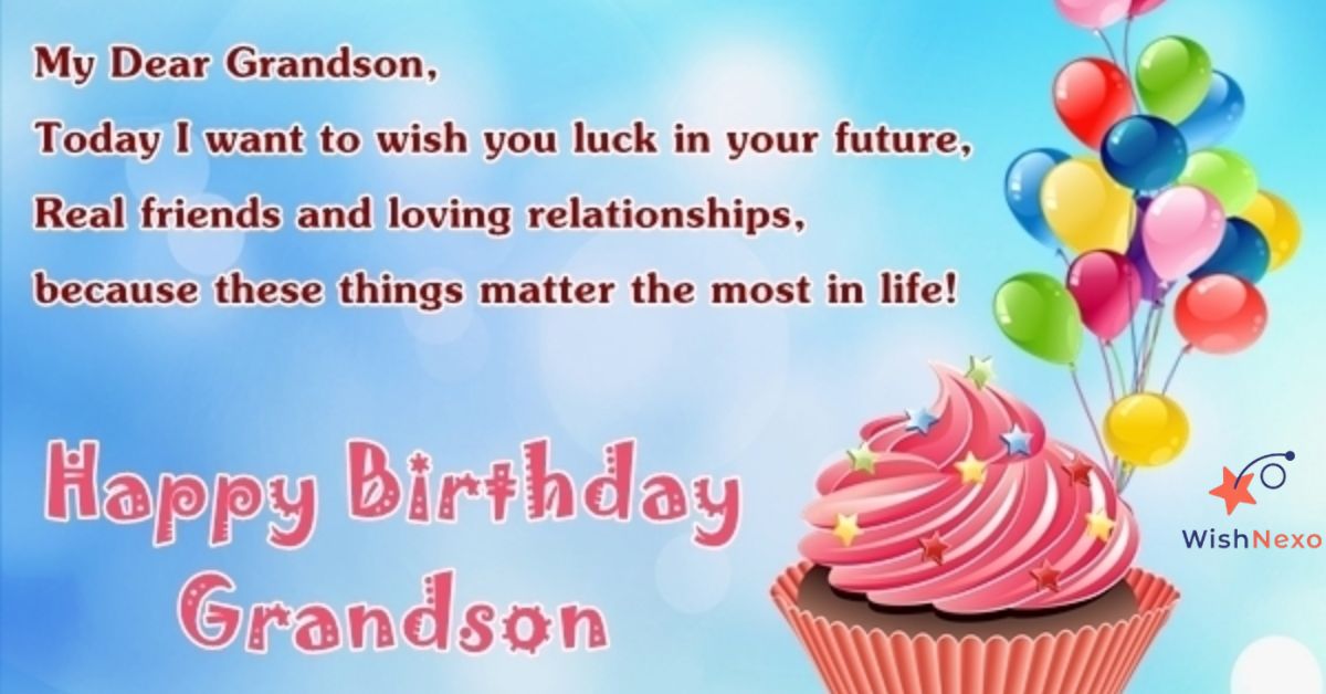 Birthday Wishes For Grandson