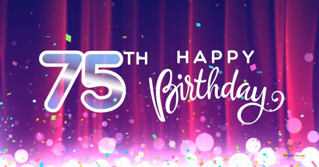 75th Birthday Wishes for Grandpa