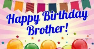 Birthday Wishes For Brother in Marathi