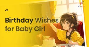 Birthday Wishes for Baby Girl