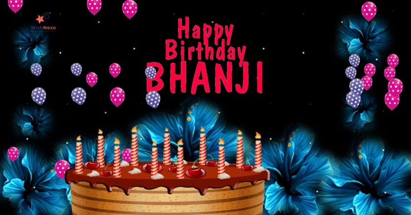 Birthday Wishes for Bhanji