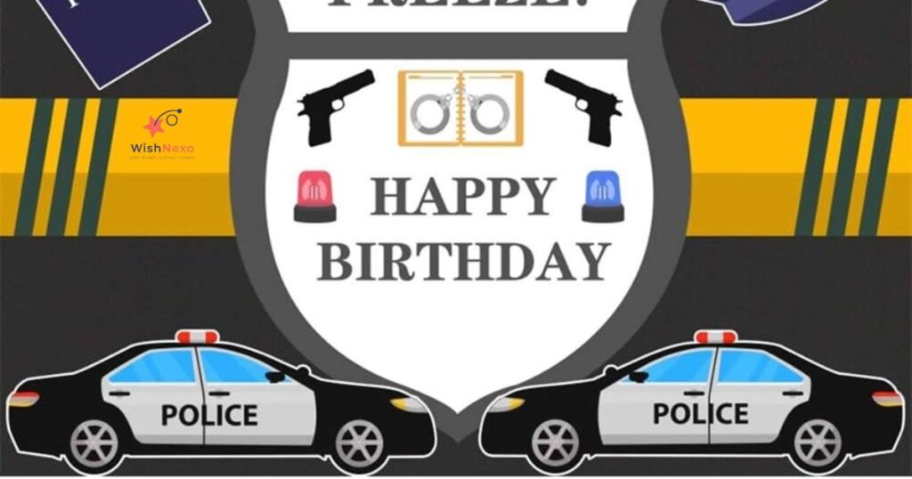 Birthday Wishes for Police Officer