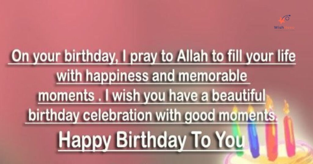 Heartfelt Islamic Birthday Messages 