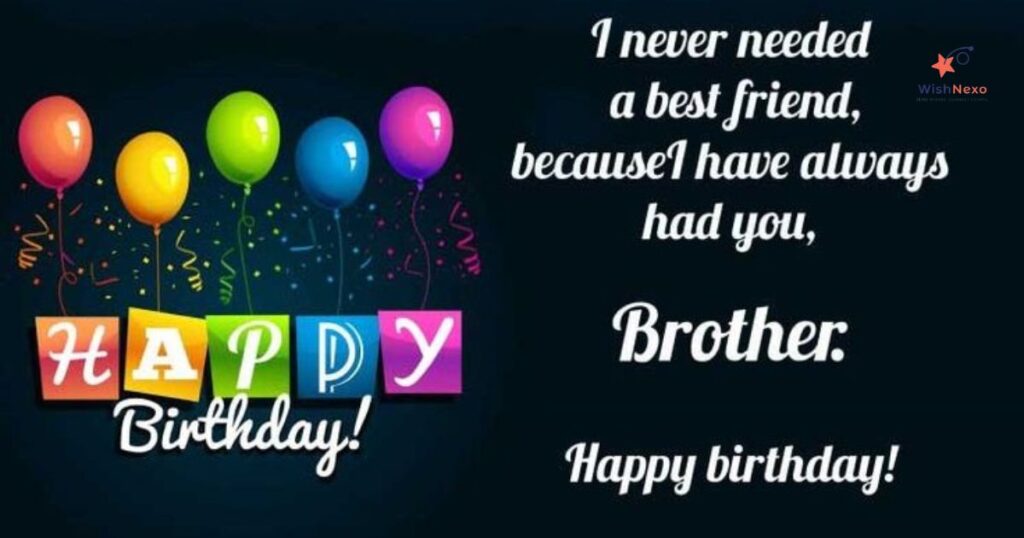 Inspirational & Motivational Wishes for Brother