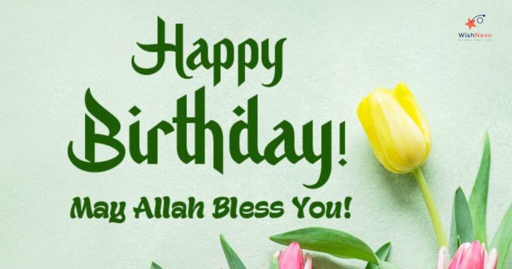 Islamic Birthday Wishes for Friends