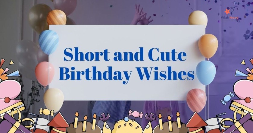 Short Birthday Greetings for WhatsApp