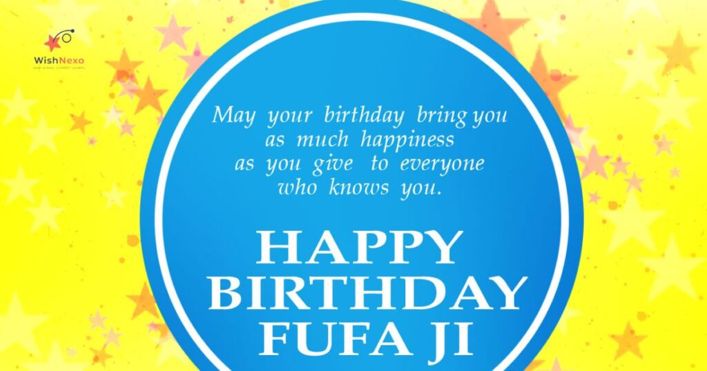 Short Birthday Wishes for Bua and Fufa Ji 🎈