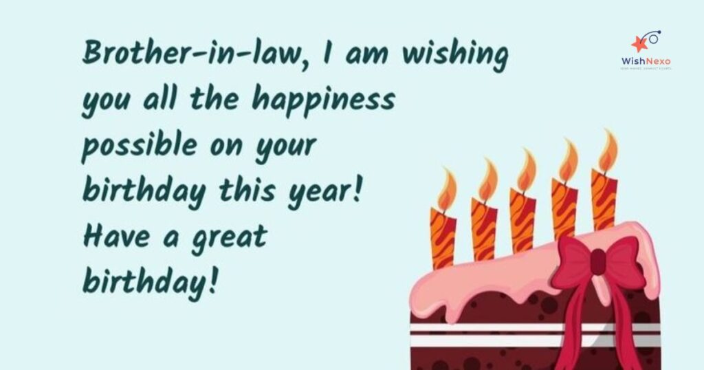 Simple & Sweet Birthday Wishes for Brother-in-Law